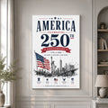 USA America 250th Poster American 250 Years Birthday Patriotic Home Decor - Merchluma