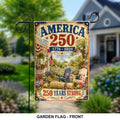 America 250th Flag 250 Years Strong 4Th Of July Patriotic Garden Decor - Merchluma