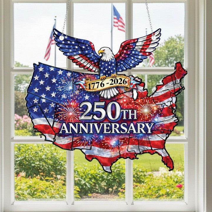 USA 250th Anniversary With Eagle Window Hanging Suncatcher 4Th Of July Merch Decor Home Ideas - Merchluma