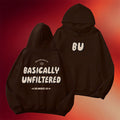 Basically Unfiltered Merch 2026 Welcome Back To BU Hoodie Present For Besties - Merchluma
