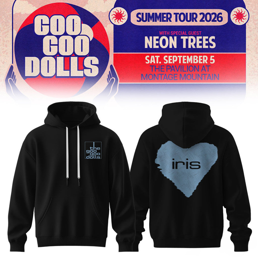 Goo Goo Dolls Summer 2026 Tour Hoodie Iris Hoodie Goo Goo Dolls Merch Gift For Music Lovers - Merchluma