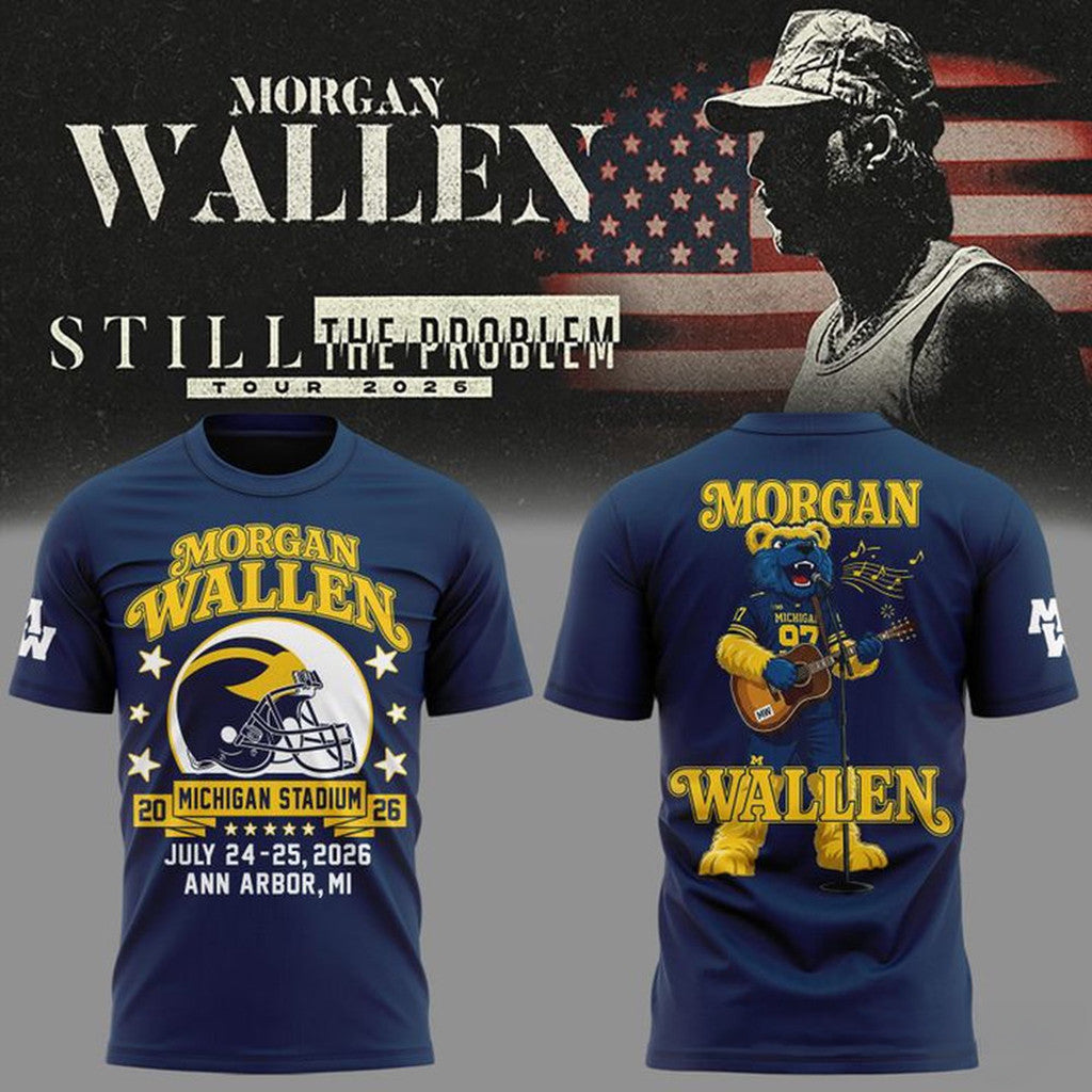Morgan Wallen X Michigan Wolverines Still The Problem Tour 2026 Shirt Morgan Wallen Merch - Merchluma