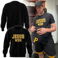 Pittsburgh Pirates Jesus Won 2026 Sweatshirt Pirates Merch Best Gifts For Baseball Fans - Merchluma