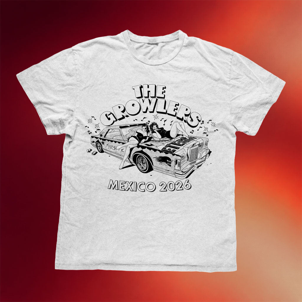 The Growlers Merch Mexico 2026 T-Shirt The Growlers Shirt Unique Gifts For Music Lovers - Merchluma