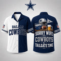 Dallas Cowboys Merch Sorry Wife It's Cowboys And Tailgate Time Hawaiian Shirt Funny Gifts Ideas