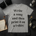 Charli XCX Write A Song And Then Print It On A T-Shirt Shirt Charli XCX Merch 2026 Cool Gifts