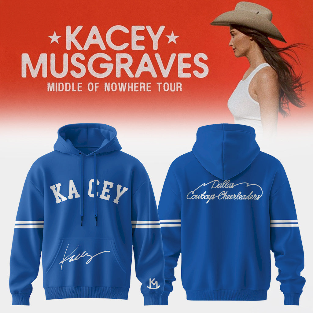 Kacey Musgraves Middle Of Nowhere Tour Hoodie 2026 Dallas Cowboys Cheerleaders Hoodie Signed