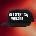 Will Mahony Merch 2026 Have A Great Day Magazine Snapback Hat Embroidered Gift For Dudes - Merchluma