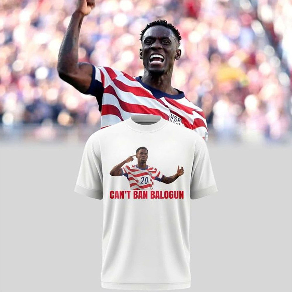 US Soccer World Cup 2026 Folarin Balogun Can't Ban Balogun T-Shirt USMNT Merch Fan Gifts - Merchluma
