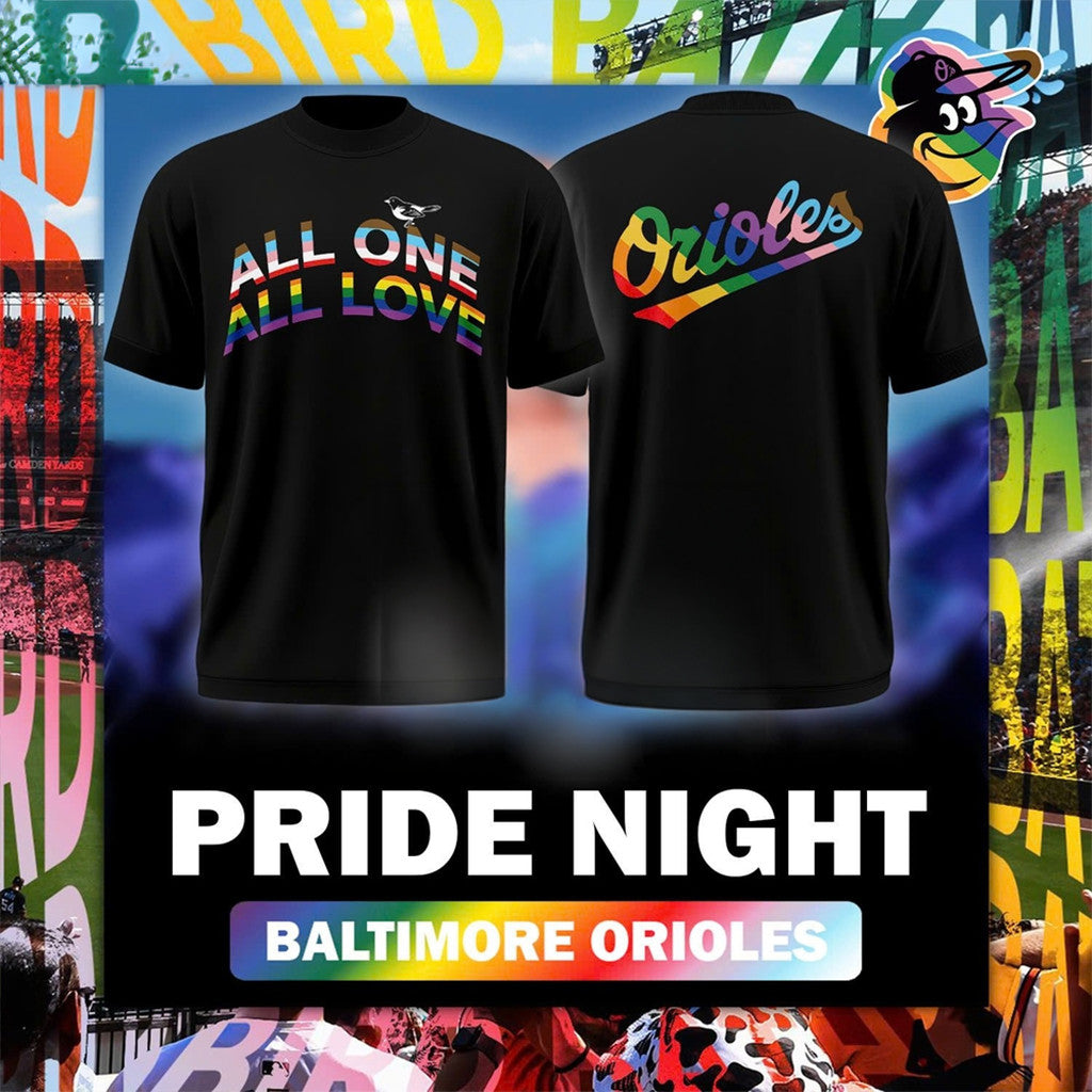 Baltimore Orioles 2026 Pride Night T-Shirt All One All Love Shirt Baltimore Orioles Merch - Merchluma