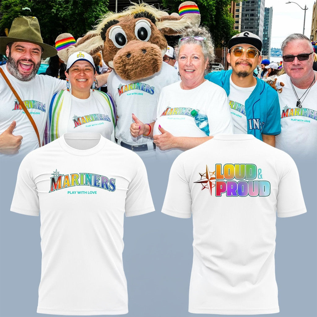 Seattle Mariners Loud And Proud Pride Night 2026 Shirt Seattle Mariners Merch Baseball Fan Gift - Merchluma