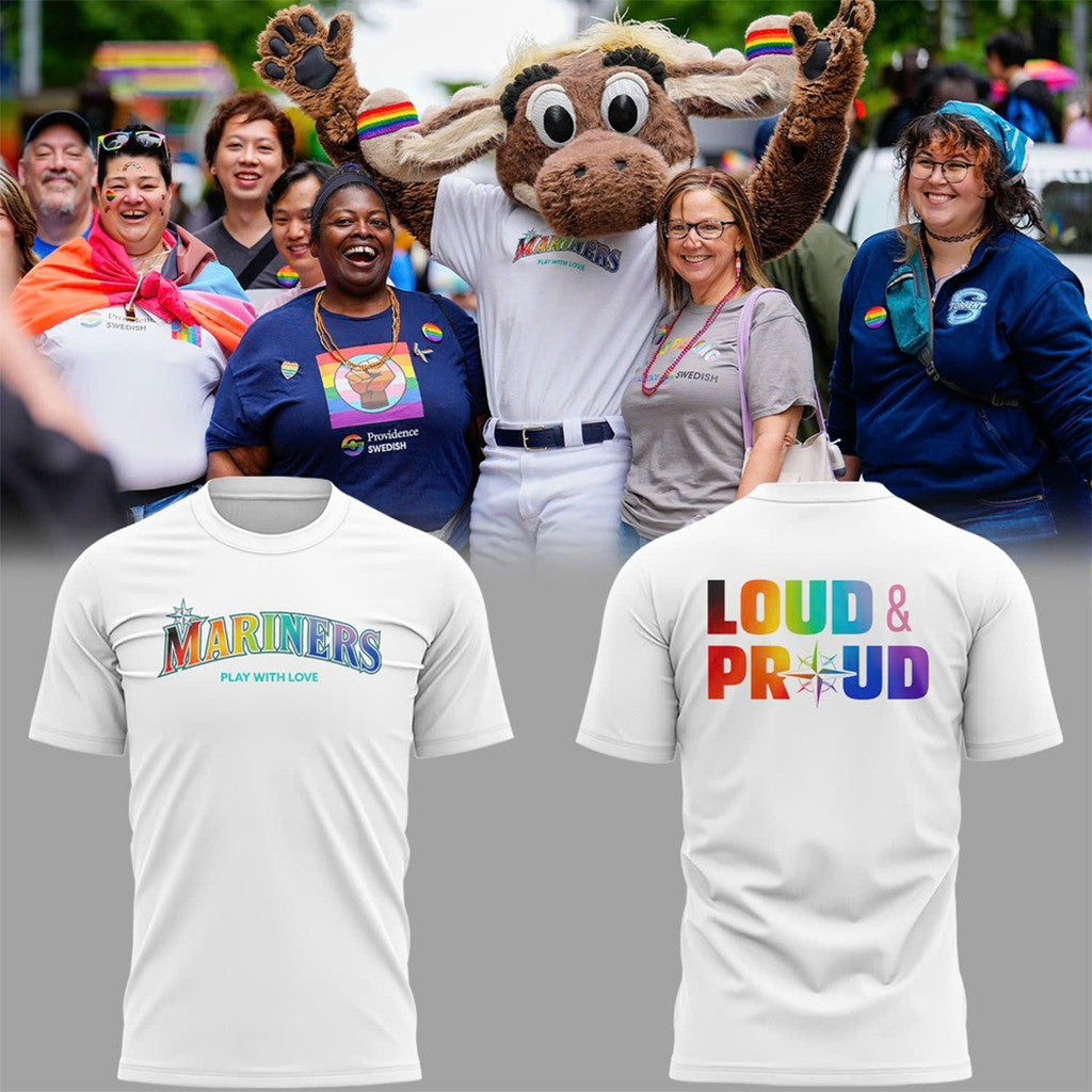 Seattle Mariners Loud And Proud Pride Night 2026 T-Shirt Seattle Mariners Merch LGBTQ Gifts - Merchluma
