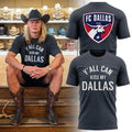 FC Dallas X Erling Haaland Y'All Can Kiss My Dallas T-Shirt FC Dallas Merch Present For Brother - Merchluma