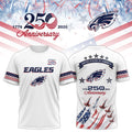 Philadelphia Eagles America 250th Anniversary 2026 T-Shirt Philly Eagles Merch Patriotic Gifts - Merchluma