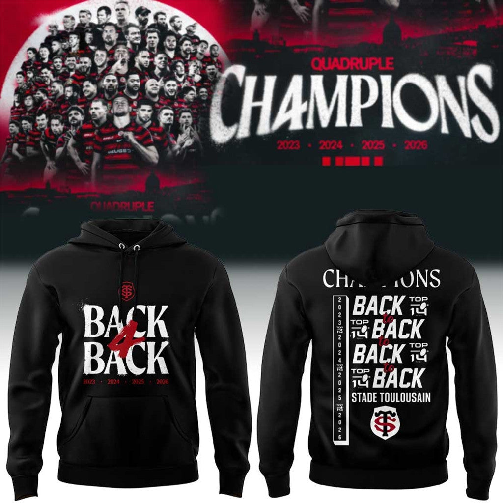 Stade Toulousain Rugby Back Four Back Champions Hoodie 2026 Stade Toulousain Merch Fan Gifts - Merchluma