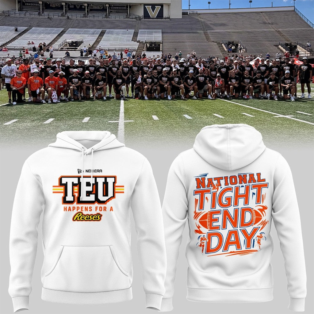 TEU Happens Happens For A Reese's White Hoodie National Tight End Day 2026 Hoodie Fan Gear - Merchluma