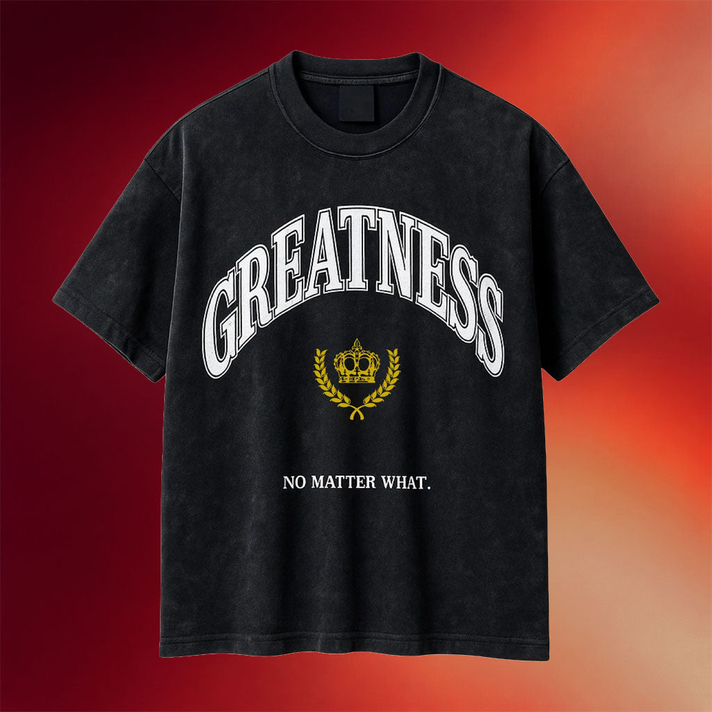 Greatness Apparel Merch 2026 Greatness No Matter What T-Shirt Gift For Brothers - Merchluma