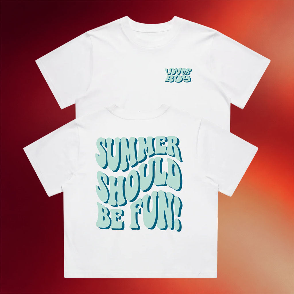 Loverboy Merch 2026 Summer Should Be Fun Crop Top Loverboy T-Shirt Gifts For Sisters - Merchluma