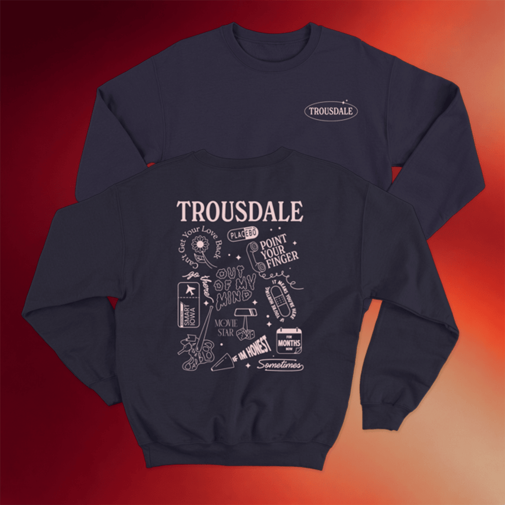 Trousdale Merch Album Art Crewneck Trousdale Sweatshirt Gifts For Music Lovers - Merchluma