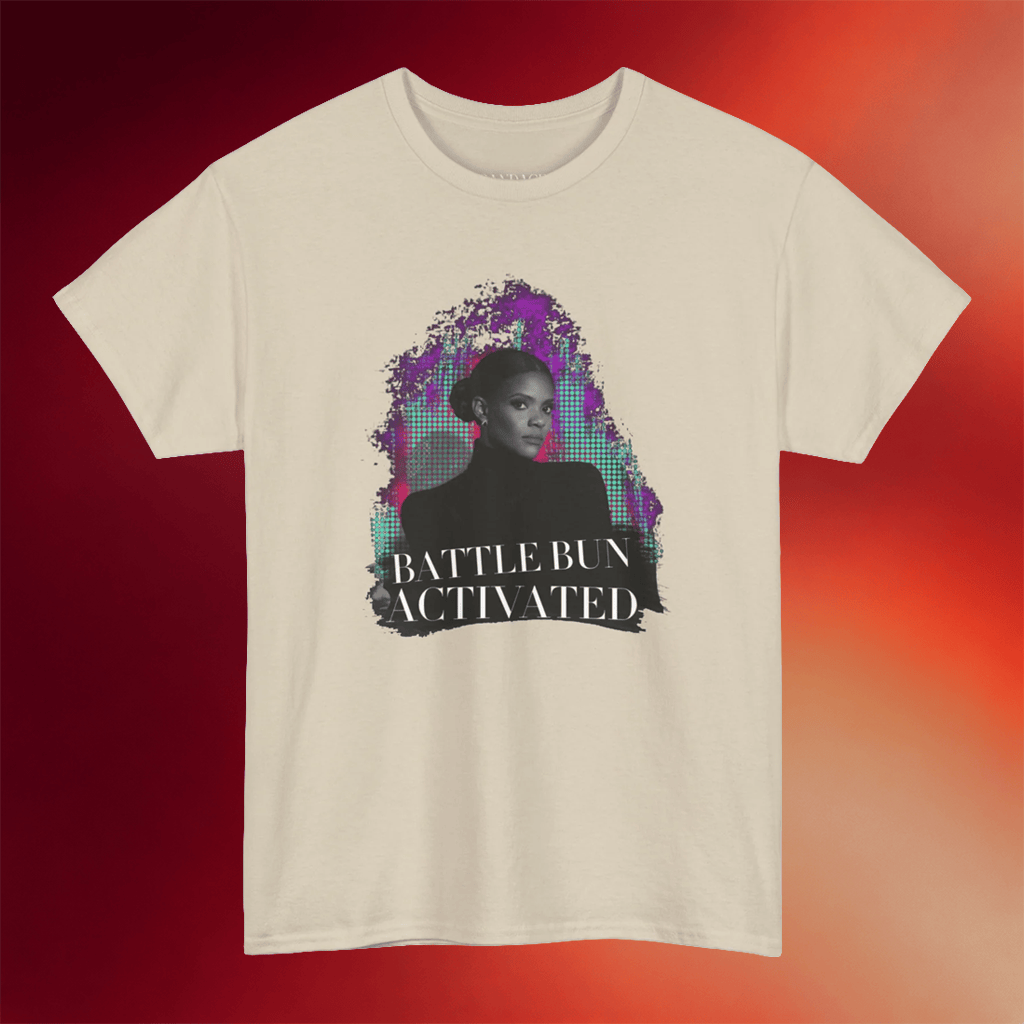 Candace Owens Merch 2026 Battle Bun Activated T-Shirt Candace Owens Shirt Gifts For Sisters - Merchluma