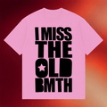 Bring Me The Horizon Merch 2026 I Miss The Old BMTH T-Shirt Gifts For Rock Lovers - Merchluma