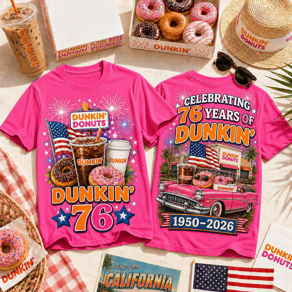 Dunkin Donuts 76 Years 2026 T-Shirt Dunkin Merch Gift Ideas For Sisters - Merchluma
