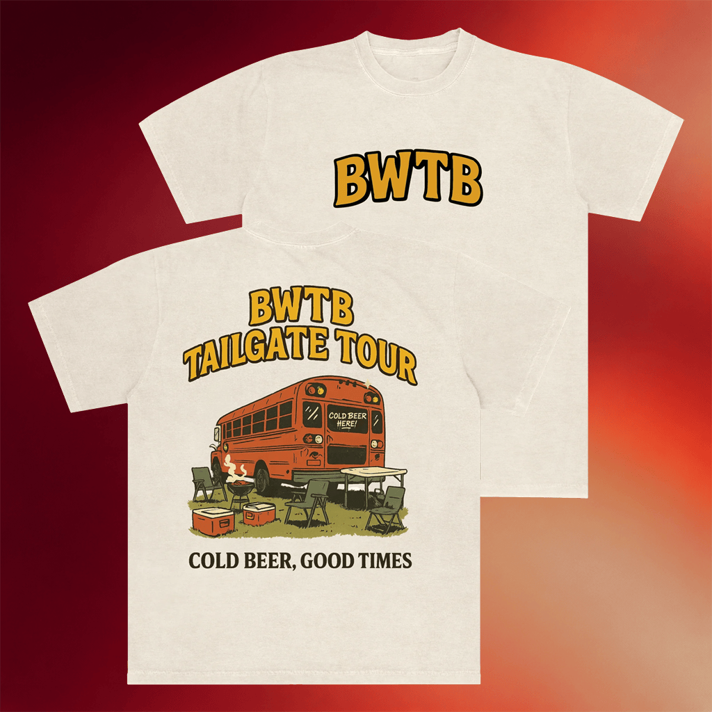 BWTB Merch 2026 BWTB Tailgate Tour T-Shirt Top Father's Day Gifts - Merchluma