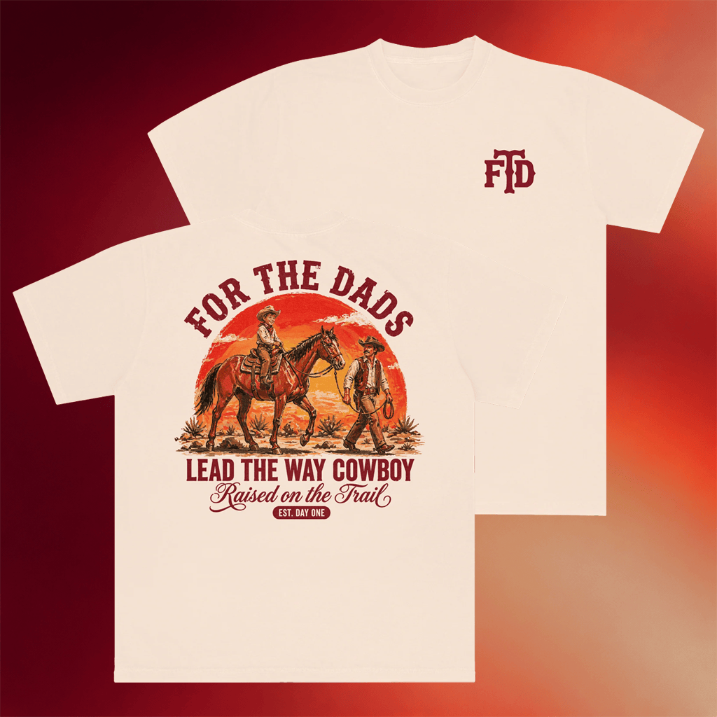 BWTB Merch 2026 FTD Lead The Way Cowboy T-Shirt Gifts For Father In Law - Merchluma