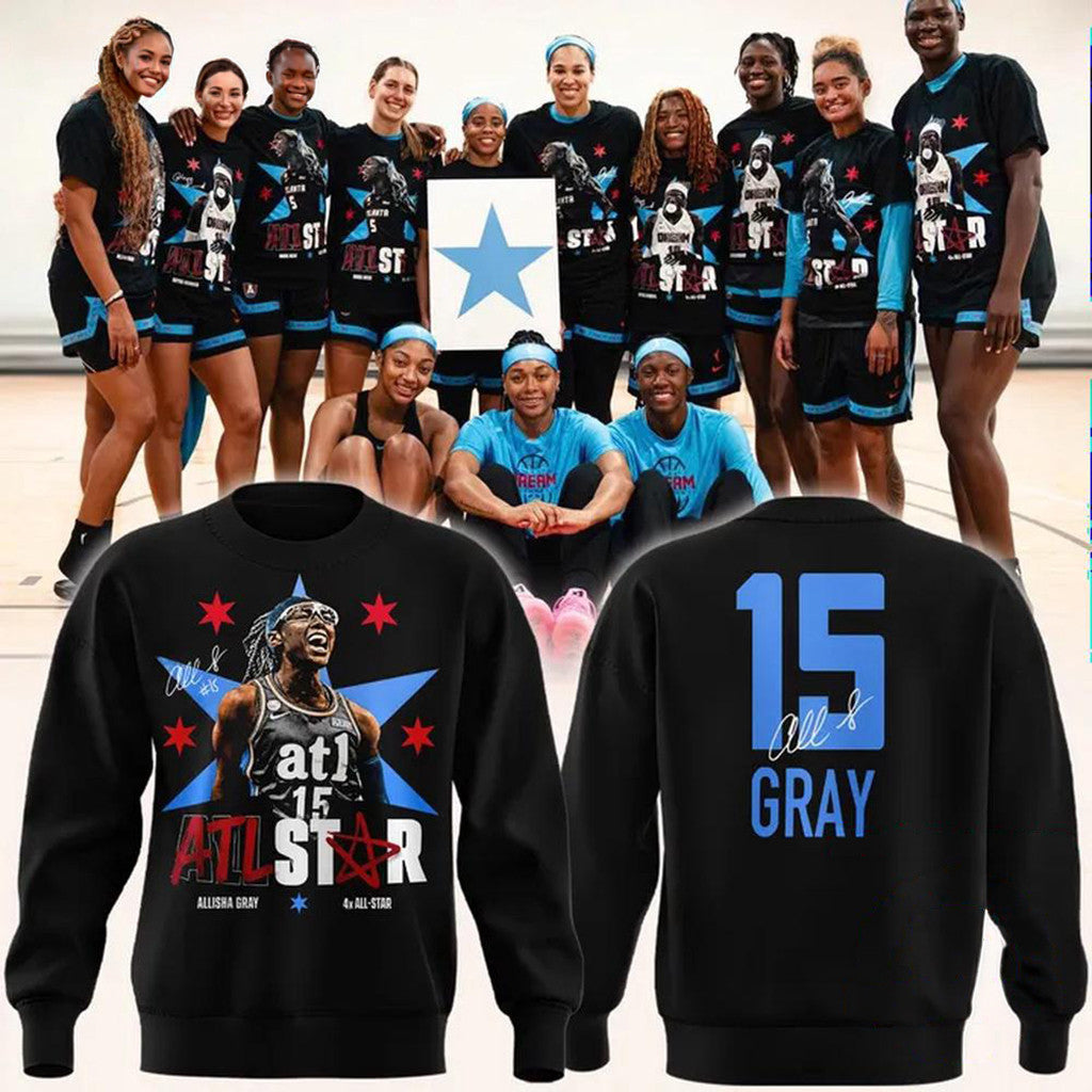 Atlanta Dream Allisha Gray 4x ATL Signature Sweatshirt Allisha Gray Merch Gifts For Men - Merchluma