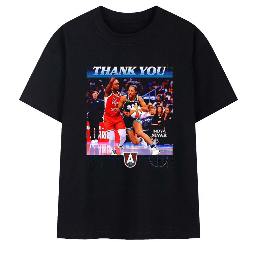 Indya Nivar Thank You Atlanta Dream T-Shirt Indya Nivar Merch Meaningful Gifts For Husband - Merchluma
