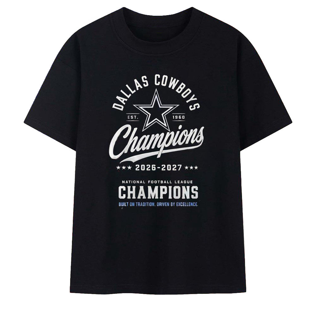 Dallas Cowboys Champions 2026 2027 T-Shirt Dallas Cowboys Merch Unique Gift - Merchluma
