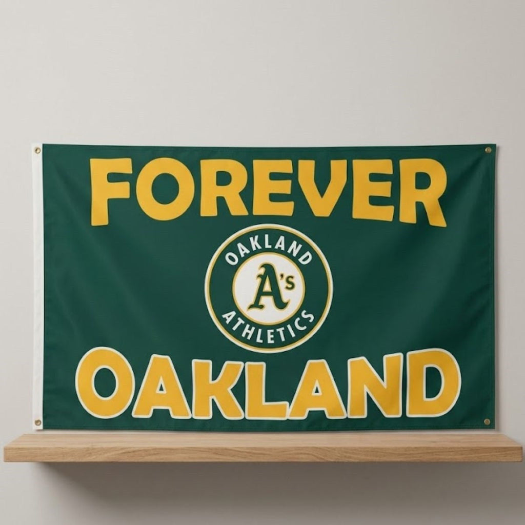 2026 Athletics Forever Oakland Flag Oakland Athletics Merch Home Decor Gift For Sports Fans - Merchluma
