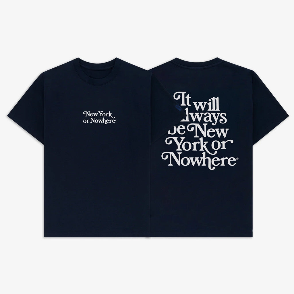 New York Or Nowhere Merch NYON X Yankees 2026 Yankees Motto T-Shirt Baseball Fan Gear - Merchluma