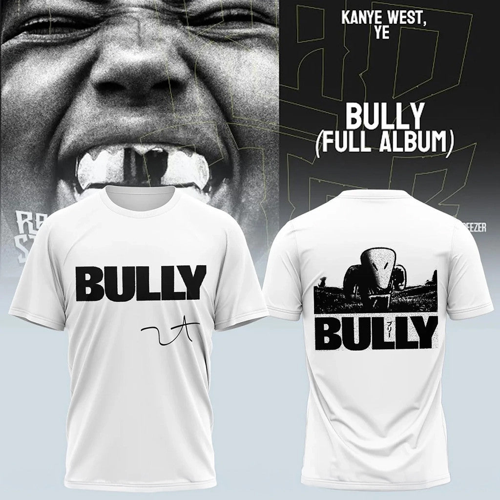 Kanye West YE Bully 2026 T-Shirt Yeezy Tour Merch Gifts For Rap Music Lovers - Merchluma