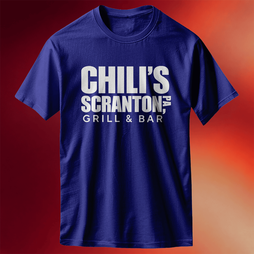 Chili's Merch Scranton Branch T-Shirt Birthday Present For Husband - Merchluma