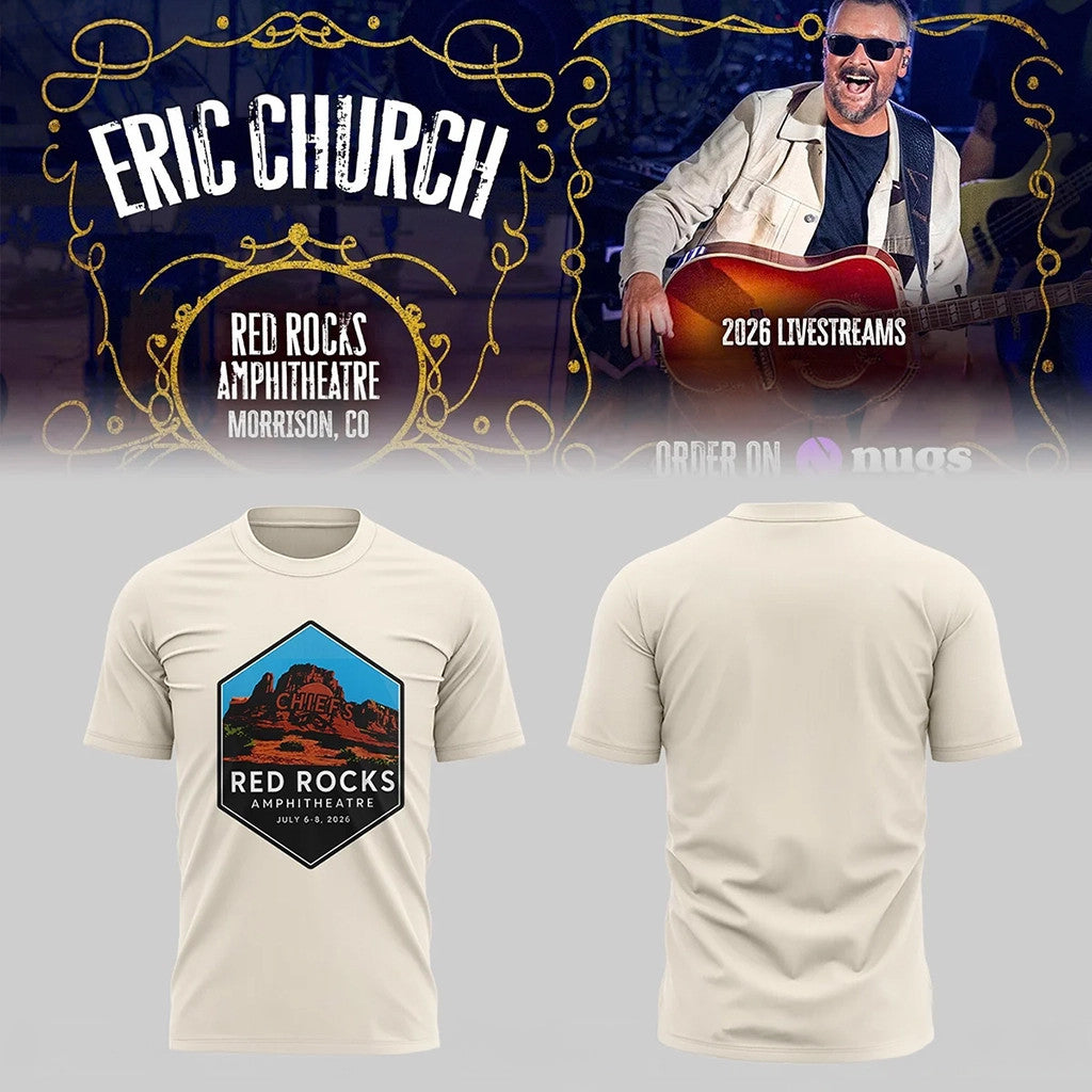 Eric Church Live At Red Rocks Amphitheatre T-Shirt 2026 Eric Church Tour Merch Gift For Fans - Merchluma