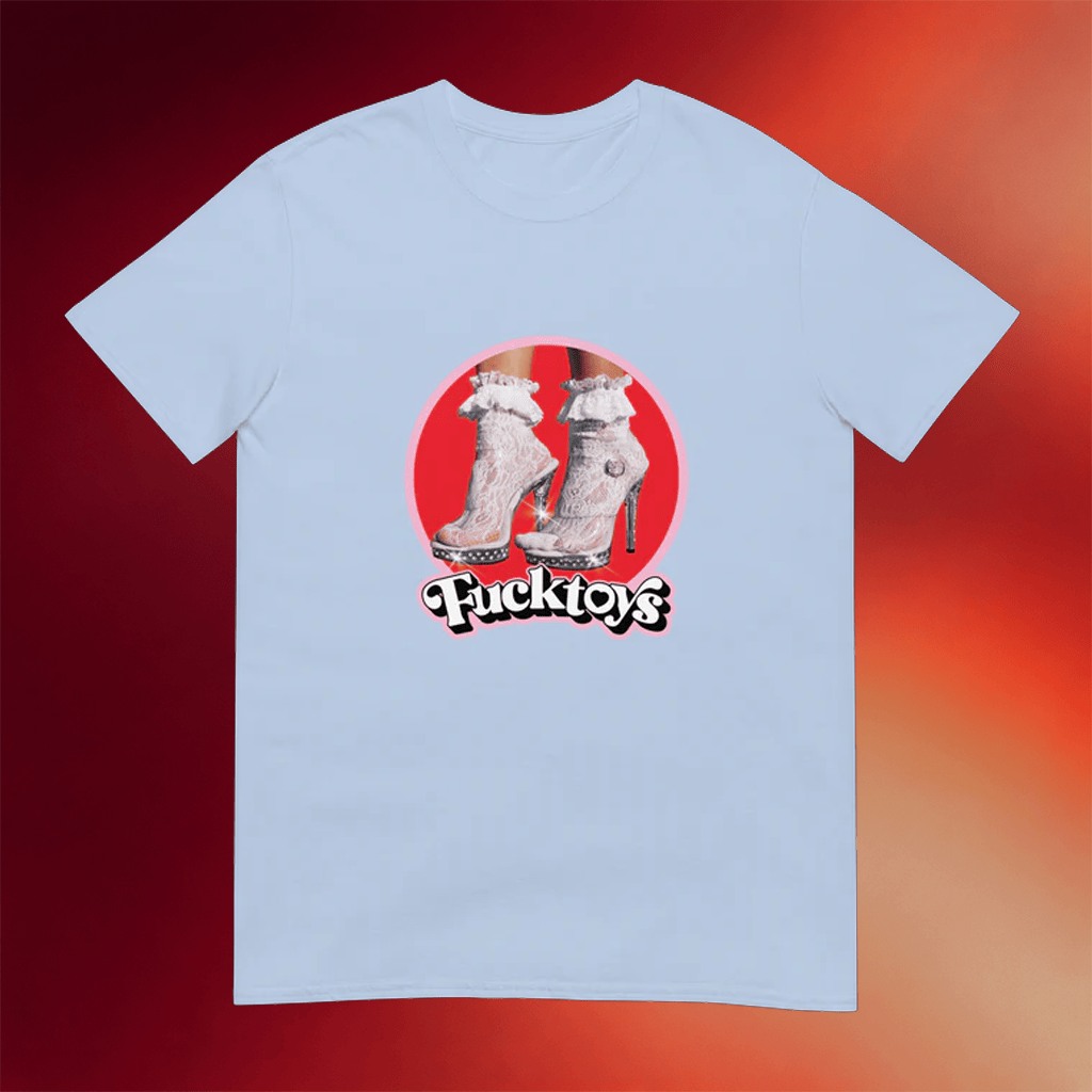 Fucktoys Merch 2026 The Pleaser Heels T-Shirt Gift Ideas For Her - Merchluma