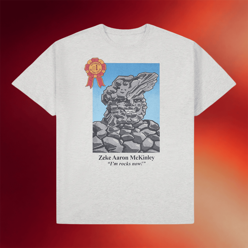 Dropout Merch 2026 Zeke Aaron Mckinley Student Of The Year T-Shirt I'm Rocks Now Tee Gifts - Merchluma