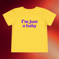 Dropout Merch 2026 I'm Just A Baby T-Shirt Best Gifts For Girlfriend - Merchluma