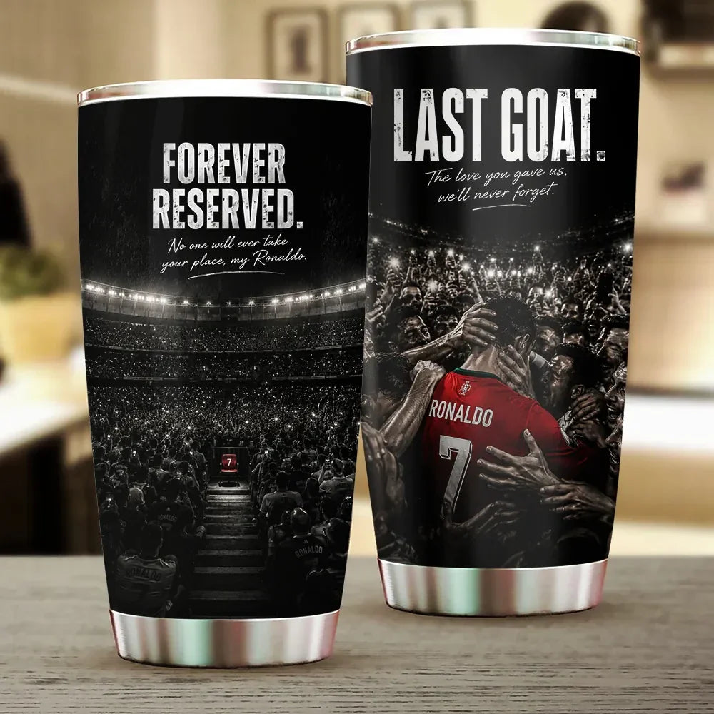 Cristiano Ronaldo Forever Reserved Last Goat Tumbler Cup Cristiano Ronaldo Merch Gift For Him - Merchluma