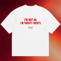 NOFLTRS Merch 2026 I'm Not 40 I'm Twenty Twenty T-Shirt Funny 40th Birthday Shirt Gifts Ideas - Merchluma
