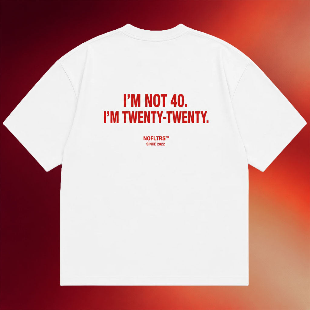NOFLTRS Merch 2026 I'm Not 40 I'm Twenty Twenty T-Shirt Funny 40th Birthday Shirt Gifts Ideas - Merchluma