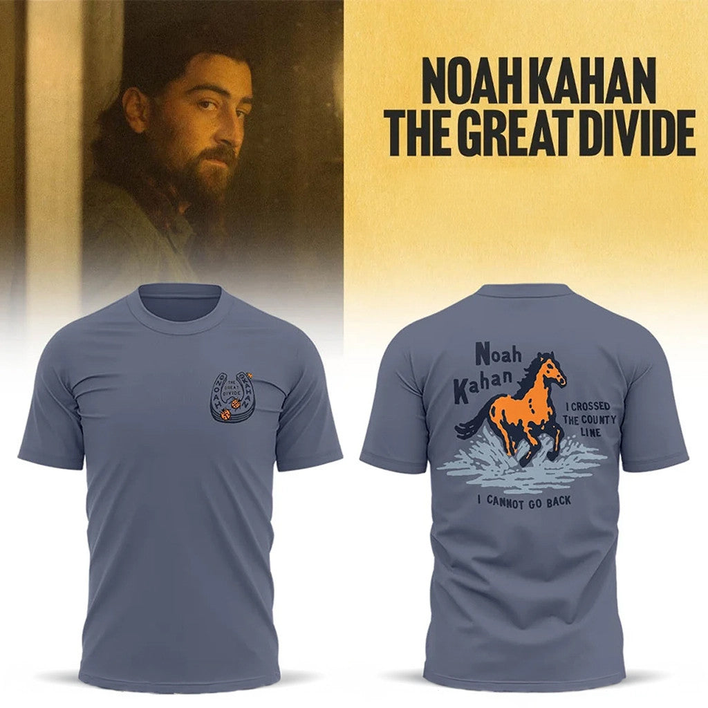 Noah Kahan The Great Divide Tour 2026 Shirt I Crossed The County Line Tee Noah Kahan Merch - Merchluma