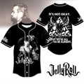 Jelly Roll It's Not Okay But We're All Gonna Be Alright Jersey 2026 Jelly Roll Merch Fan Gifts - Merchluma