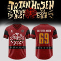 Die Toten Hosen Trink Aus Wir Mussen Gehen Tour 2026 Jersey Shirt Die Toten Hosen Merch Gifts - Merchluma
