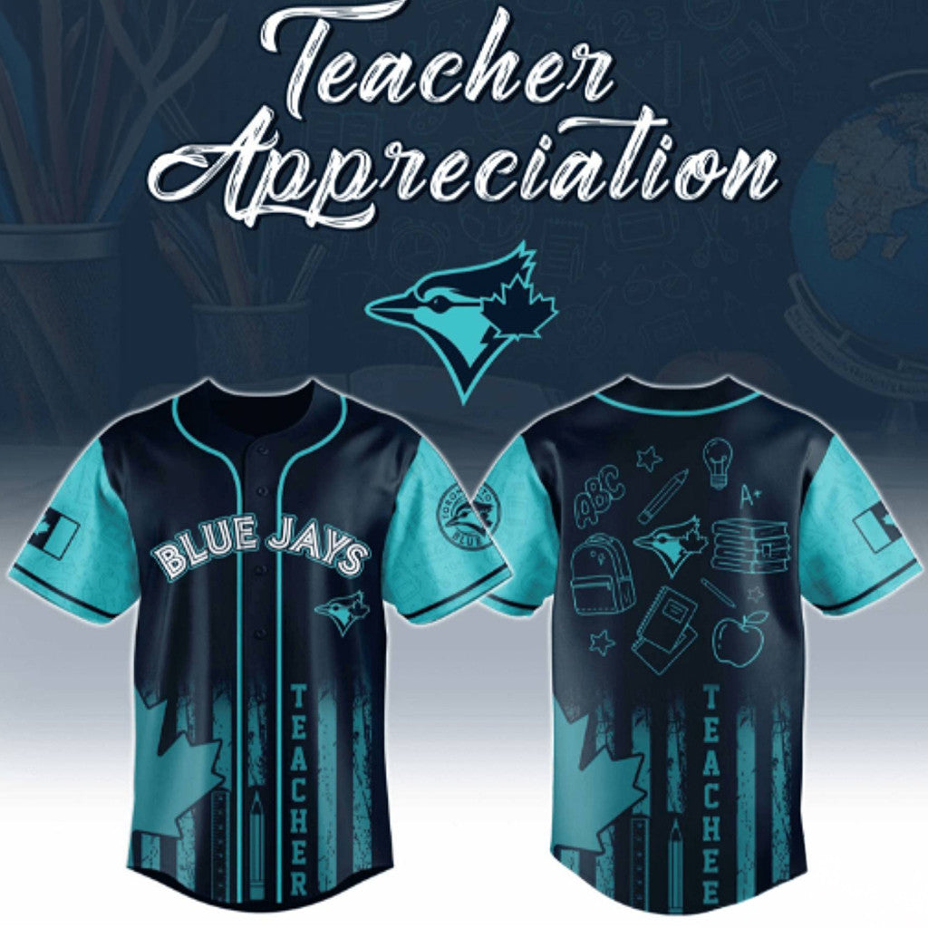 Toronto Blue Jays Teacher Appreciation Night Baseball Jersey Blue Jays Merch Gift For Teachers - Merchluma