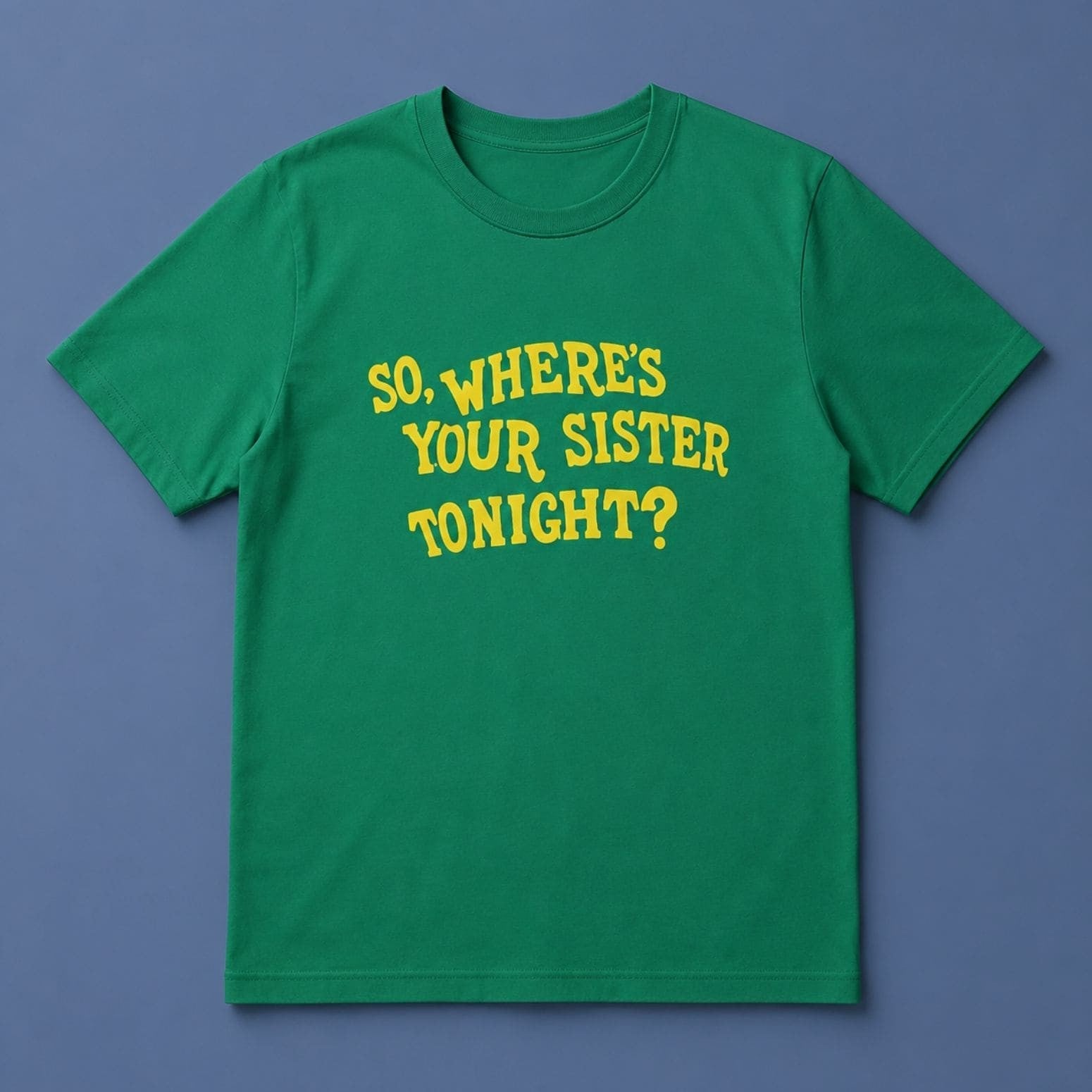 Memo Ochoa So Where's Your Sister Tonight T-Shirt Memo Ochoa Merch Gift For Football Fans - Merchluma