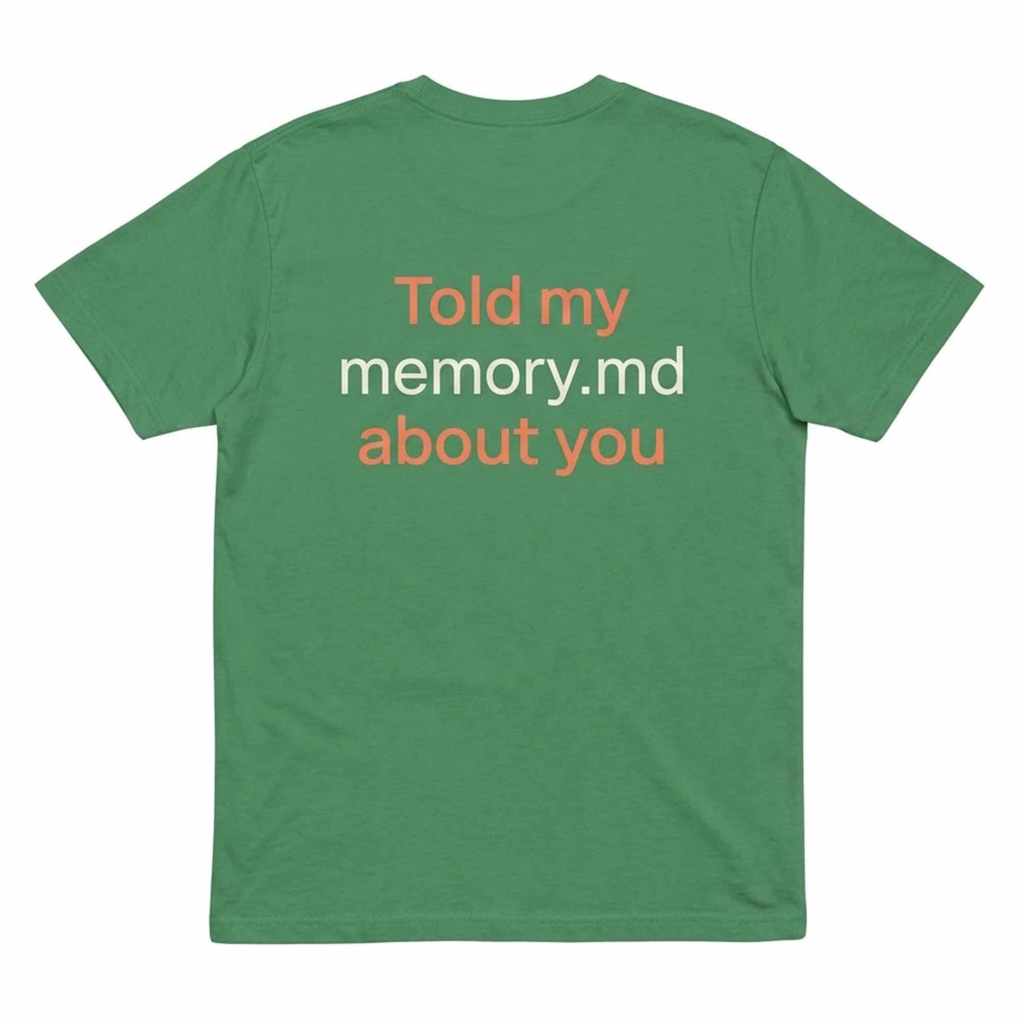 Told My Memory MAD About You T-Shirt Romantic Quote Clothing Gift For Lovers - Merchluma
