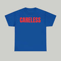 Omar Rudberg Careless T-Shirt Omar Rudberg Merch Gift For Pop Fans - Merchluma
