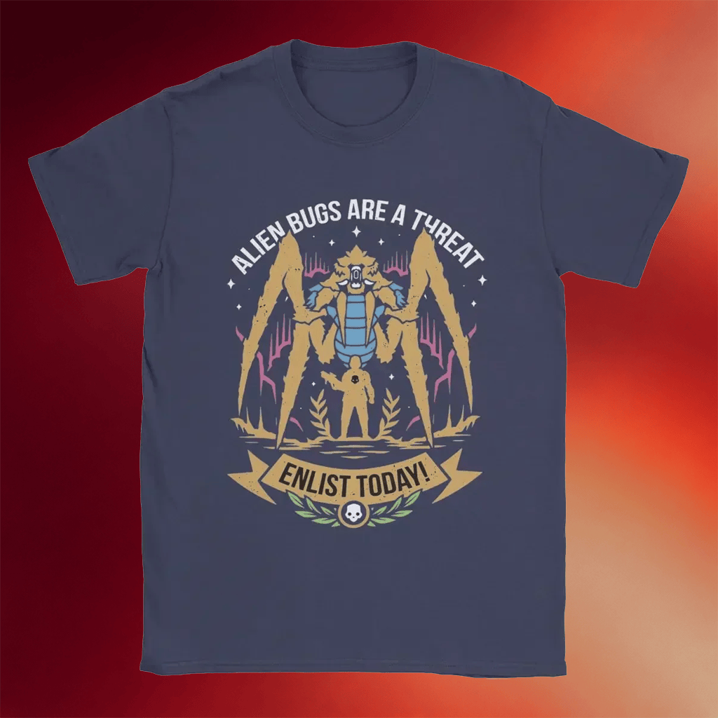 Helldivers Merch 2026 Alien Bugs Are A Threat T-Shirt Enlist Today Shirt Gifts For Gamers - Merchluma